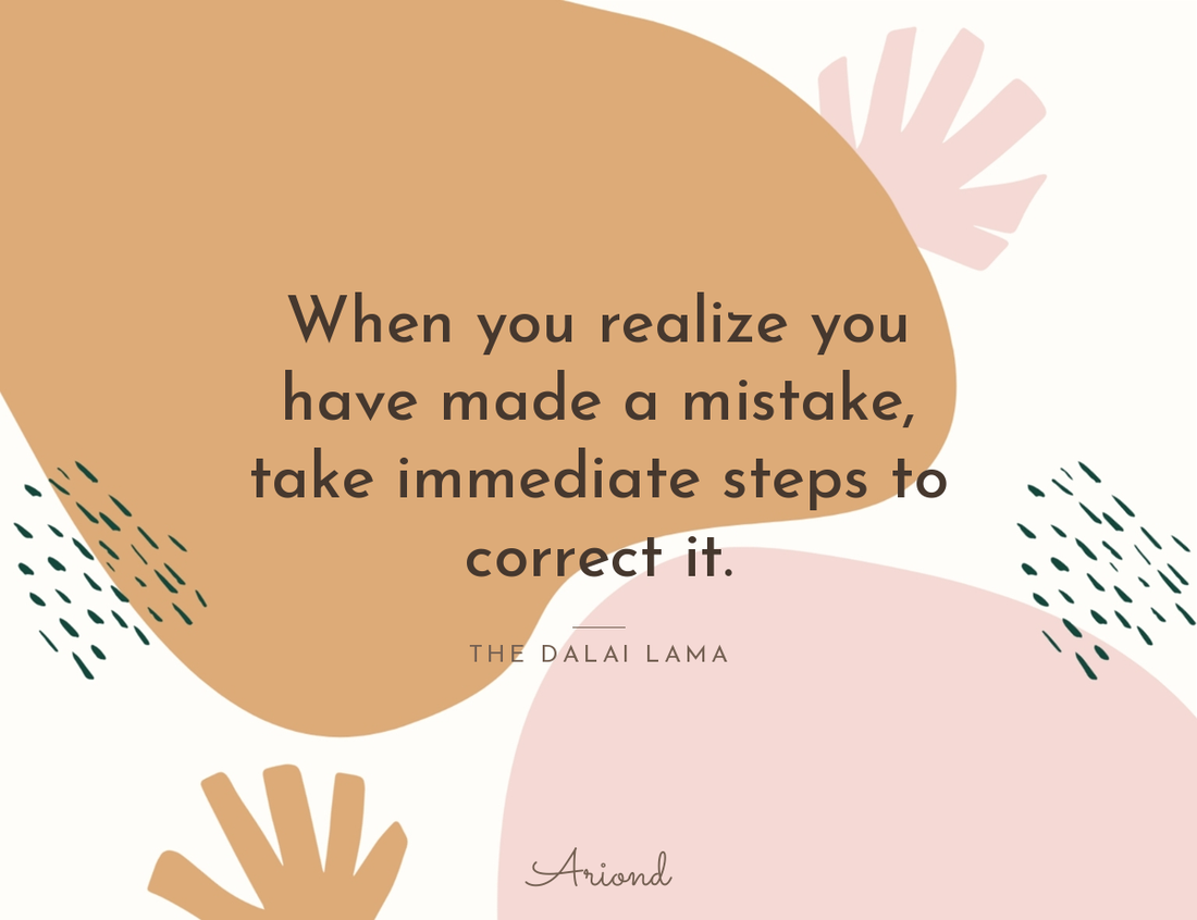 Quote card reading “When you realize you have made a mistake, take immediate steps to correct it.” — The Dalai Lama, on a autumn floral background